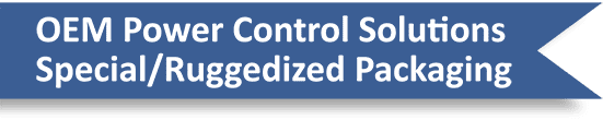 ExSell inc. representing Oztek's OEM Power Control Solutions with Special/Ruggedized Packaging