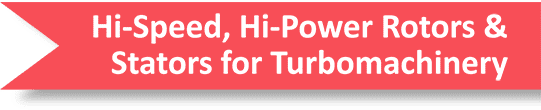 ExSell inc. representing Elektromaschinen und Antriebe Hi-Speed, Hi-Power Rotors and Stators for Turbomachinery.